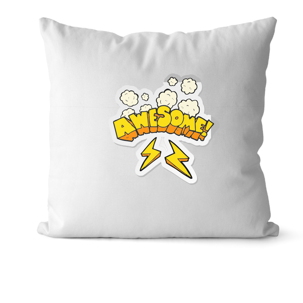 Awesome Printed Fun Scatter Pillow -30cm x 30cm