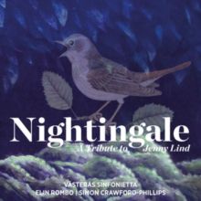 Nightingale: A Tribute to Jenny Lind (CD / Album)