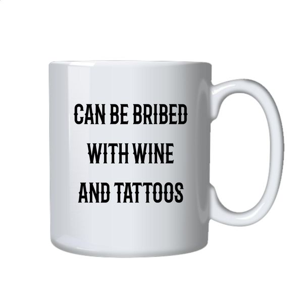 Wine and Tattoos Coffee Mug - Best Funny Novelty Cup Gift Ideas for