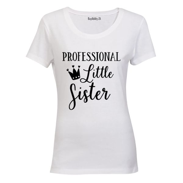 Professional Little Sister - Ladies - T-Shirt - White