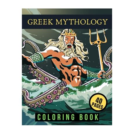 Download Greek Mythology Coloring Book For Kids Teens Adults Powerful Gods Mythological Creatures Buy Online In South Africa Takealot Com