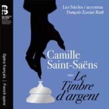 Camille Saint-Saëns: Le Timbre D'argent (CD / with Book)