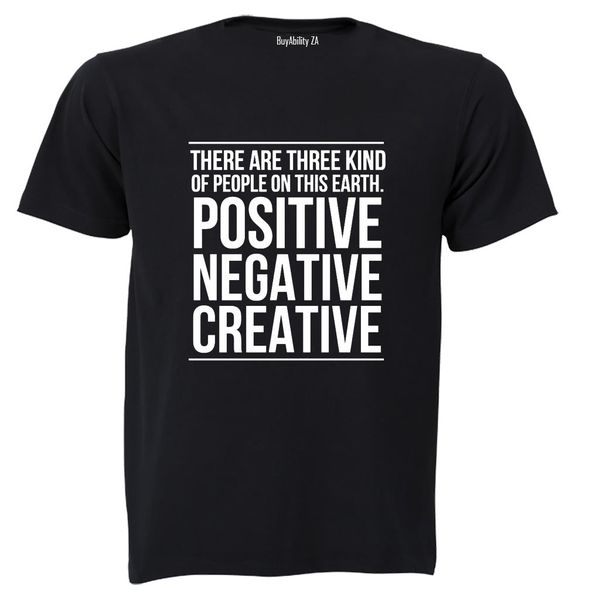 Positive. Negative. Creative - Adults - T-Shirt