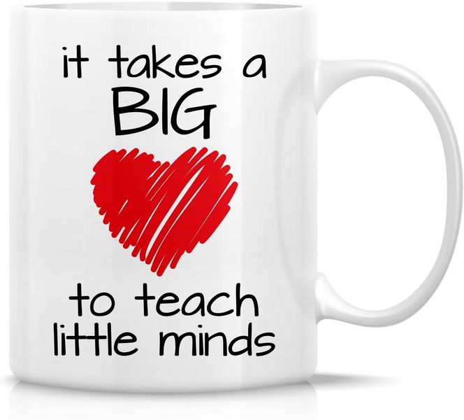 It Takes A Big Heart To Teach Little Minds Kindergarten Preschool Gift Mug