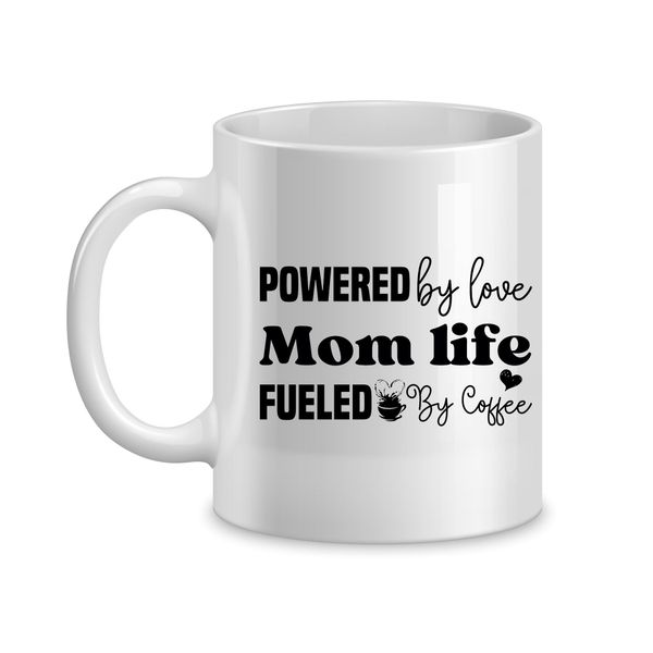 Fueled by Coffee Coffee Mugs for Mothers Day Graphic Mom Sayings Present062