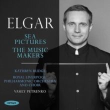 Elgar: Sea Pictures/The Music Makers (CD / Album)
