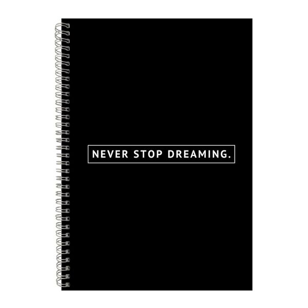 Dreaming A4 Notebook Spiral Lined Motivational Sayings Graphic Notepad 236