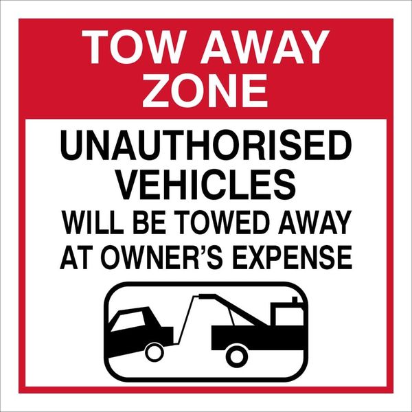 Tow Away Zone Sign On Abs 290x290