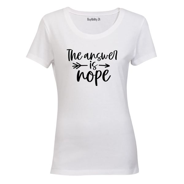 Answer is NOPE - Ladies - T-Shirt