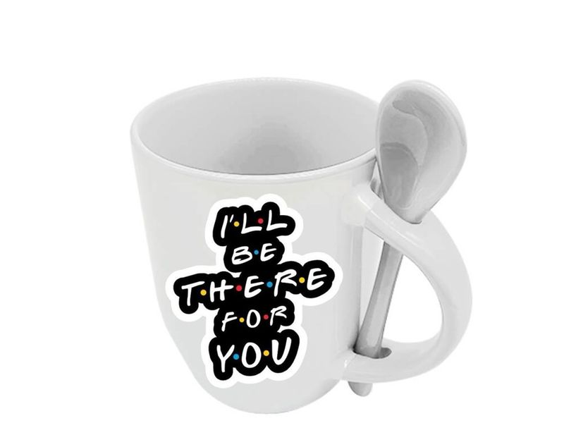 Ceramic I'll Be There For You Mug