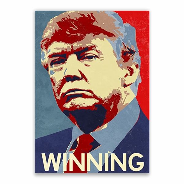 Donald Trump Winning Poster - A1