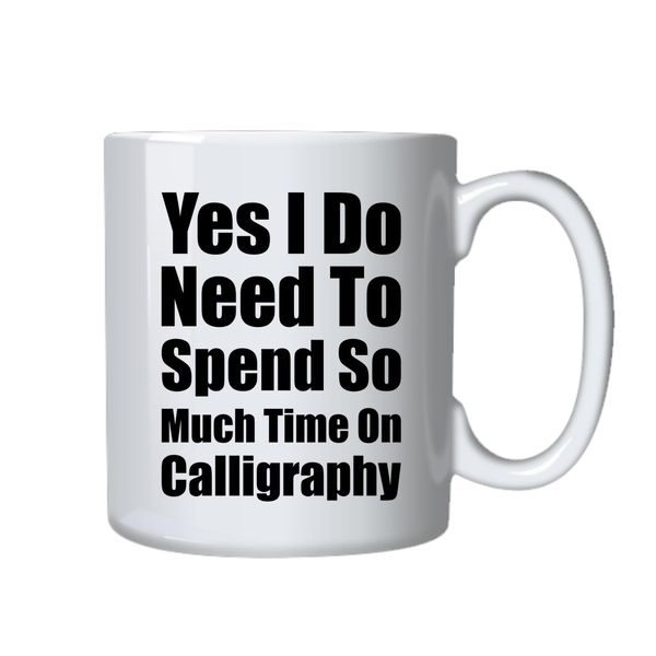 Calligraphy Mug Best Calligraphy Funny Cup Gift For Birthday Christmas