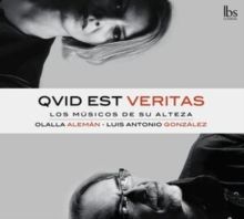 Qvid Est Veritas: Los Músicos De Su Alteza (CD / Album)
