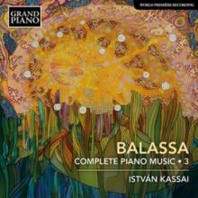 Balassa: Complete Piano Music (CD / Album)