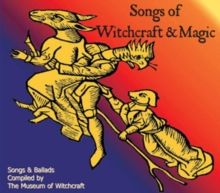 Songs of Witchcraft and Magic (CD / Album)