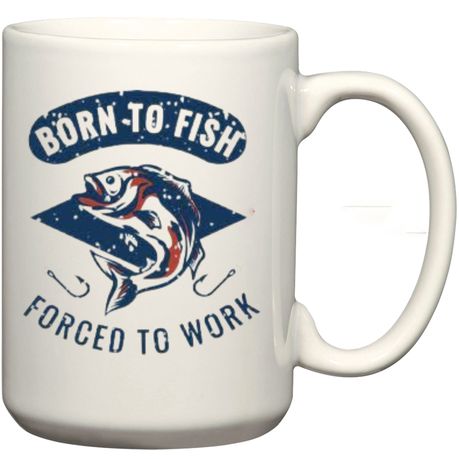 Born To Fish Forced To Work Coffee Mug | Buy Online in South Africa |  
