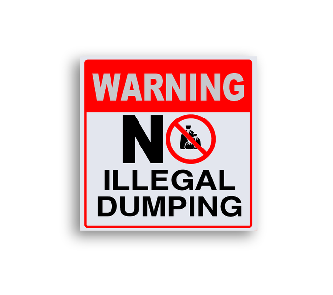 No Illegal Dumping Warning Safety Sign - ABS Sign Board