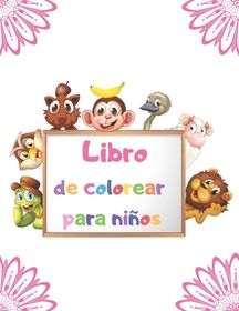 Libro De Colorear Para Ni?os: P?ginas Para Colorear F?ciles Para Peque ...