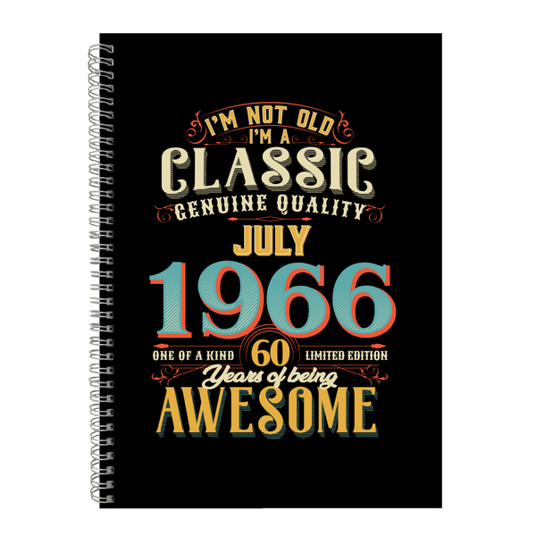 60 Years Old Born July 1966 Birthday Writing Book Notepad Notebook A4