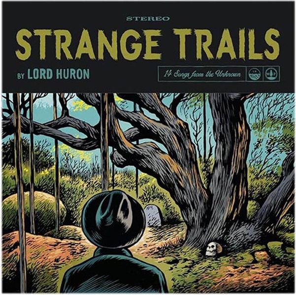 Lord Huron - Strange Trails 10th Anniversary 2LP Black Vinyl + Comic Book