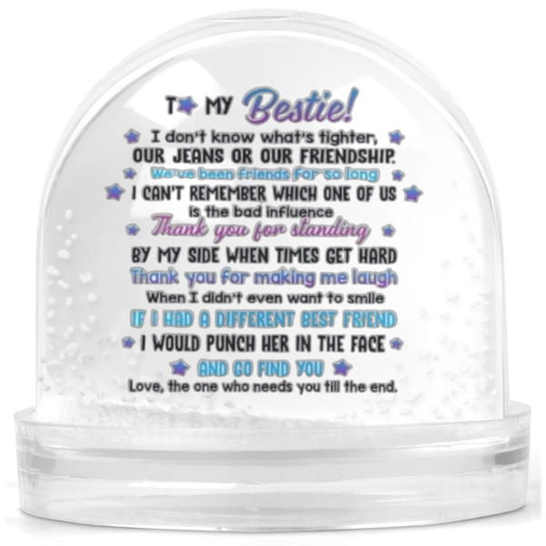 To My Bestie Gift Snow Globe