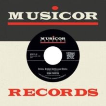 Bricks, Broken Bottles and Sticks (Vinyl / 7" Single)