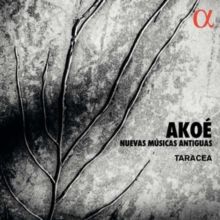 Akoé: Nuevas Músicas Antiguas (CD / Album Digipak)