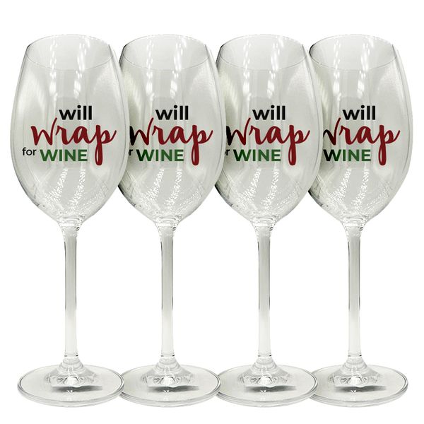 Will Wrap for Wine Stemmed Wine Glass- Set of 4