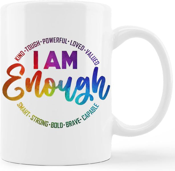 I am enough-Father's day-Valentines-Mother's day-Christmas Mug