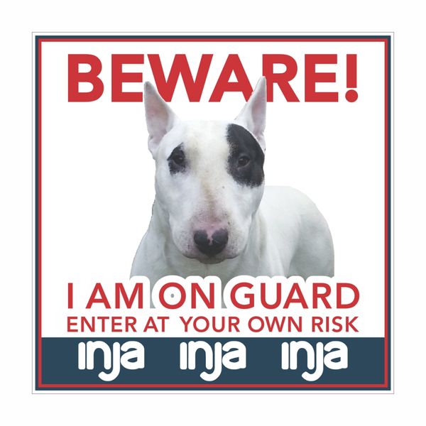 Dog Sign (Beware - Bull Terrier)