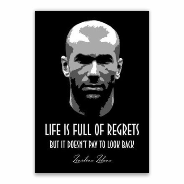 Zinedine Zidane Quote Poster - A1
