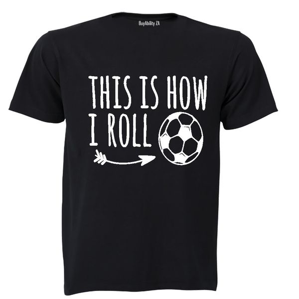 This is How I Roll - Soccer - Kids T-Shirt - White