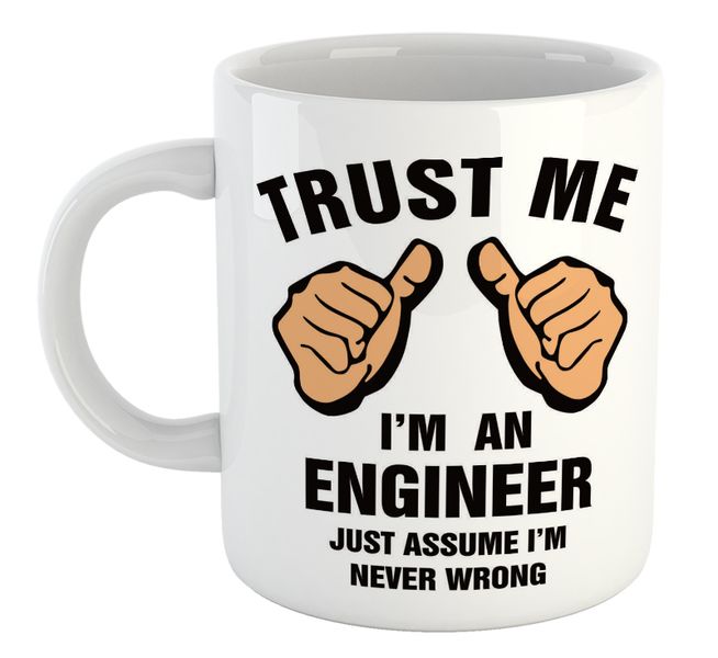 Trust Me I'm An Engineer Coworker Colleague Work Office Gift Mug
