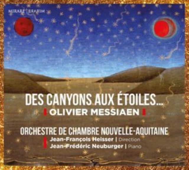 Olivier Messiaen: Des Canyons Aux Étoiles (CD / Album)