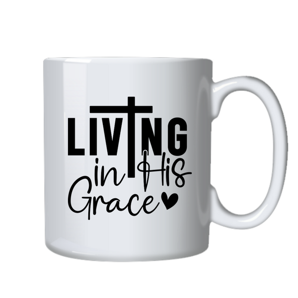 Living In His Grace Christian Theme Birthday Christmas Gift Cup Mug 402