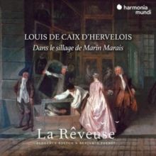Louis De Caix D'Hervelois, Dans Le Sillage De Marin Marais (CD / Album)