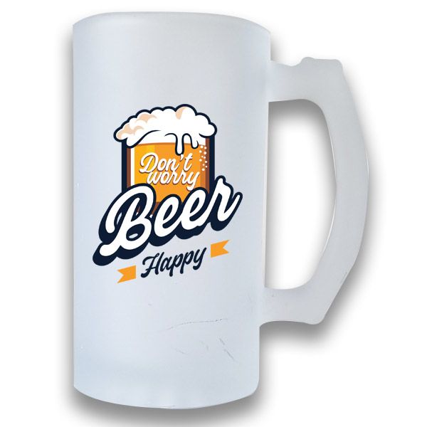 Printed Beer Mug Frosted - Don't Worry Beer Happy