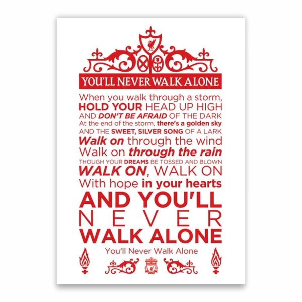 You'll Never Walk Alone Lyrics Poster - A1