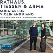 Rathaus, Tiessen &amp; Arma: Sonatas for Violin and Piano (CD / Album)
