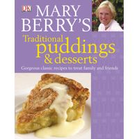 Mary Berry S Traditional Puddings And Desserts Ebook Buy Online In South Africa Takealot Com
