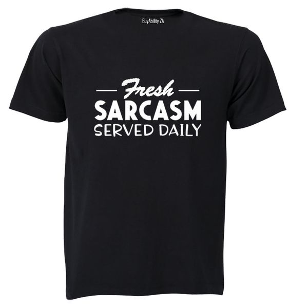 Fresh Sarcasm - Adults - T-Shirt