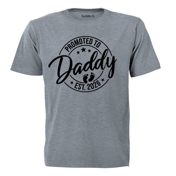 Promoted to Daddy 2026 - Adults - T-Shirt