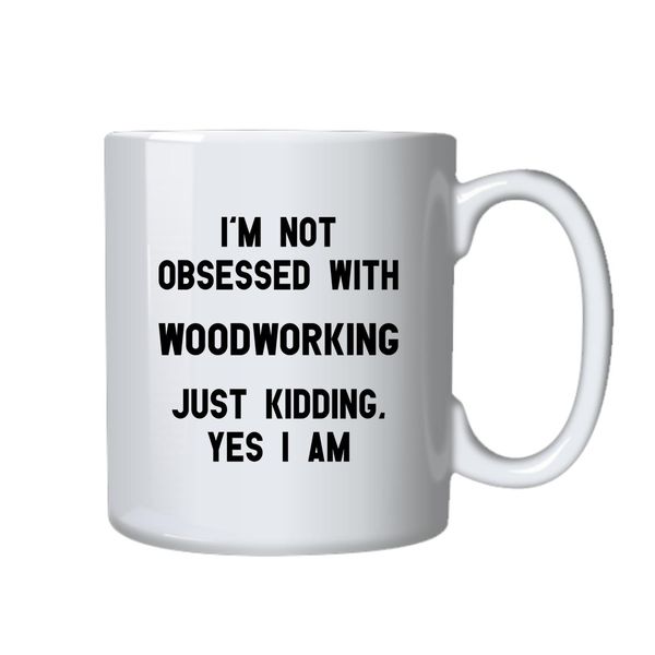Woodworking Coffee Mug - Best Woodworker Funny Novelty Gift idea