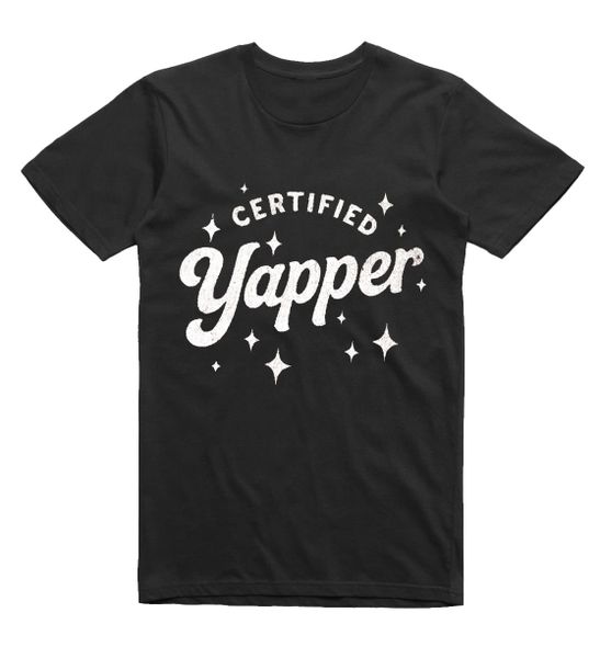 Certified Yapper Funny T-Shirt