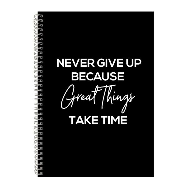 Time A4 Notebook Spiral Lined Motivational Sayings Graphic Notepad Gift 135