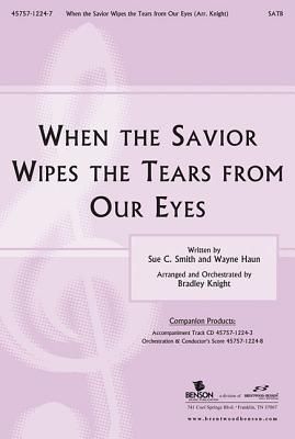 When the Savior Wipes the Tears from Our Eyes Split Track Accompaniment CD