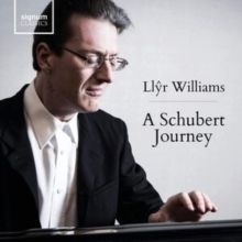 Llyr Williams: A Schubert Journey (CD / Box Set)
