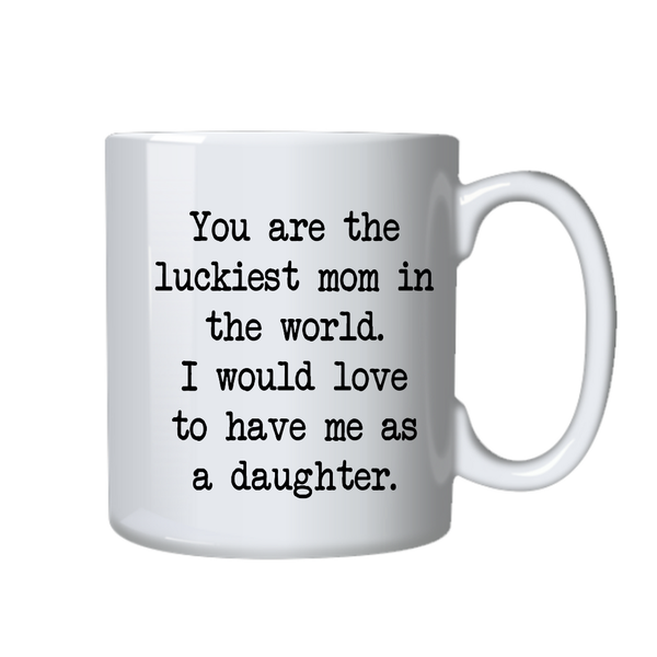 Mom Daughter Coffee Mug, Gift idea Mothers Day, Birthday, Christmas, Wife