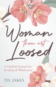 Woman Thou Art Loosed | Buy Online in South Africa | takealot.com