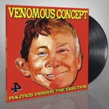 Politics Versus the Erection (Vinyl / 12" Album)